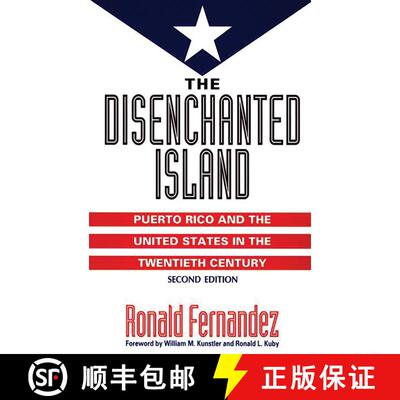 【3-4周达】The Disenchanted Island: Puerto Rico and the United States in the Twentieth Century, 2nd E... [9780275952273]