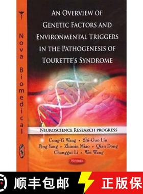【3-4周达】An Overview of Genetic Factors and Environmental Triggers in the Pathogenesis of Tourette... [9781616687489]