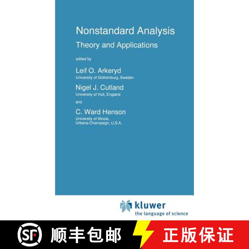 【4周达】Nonstandard Analysis : Theory and Applications [9780792345862]