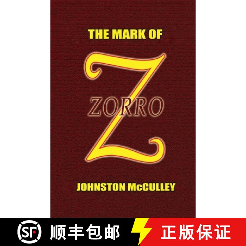 【2-3周达】The Mark of Zorro [9780809530700]