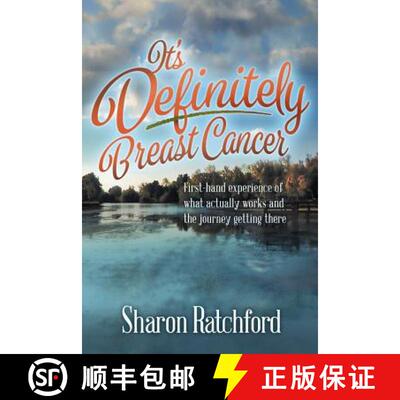【3-4周达】It's Definitely Breast Cancer: First-hand experience of what actually works and the journe... [9781944265007]