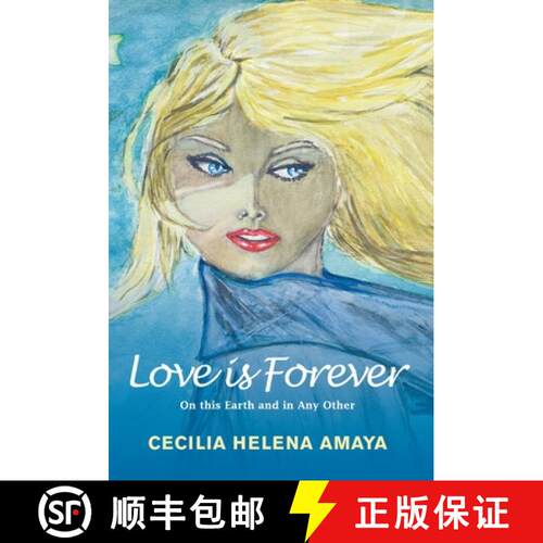 【3-4周达】精装 Love Is Forever: On This Earth and in Any Other [9781781320334]