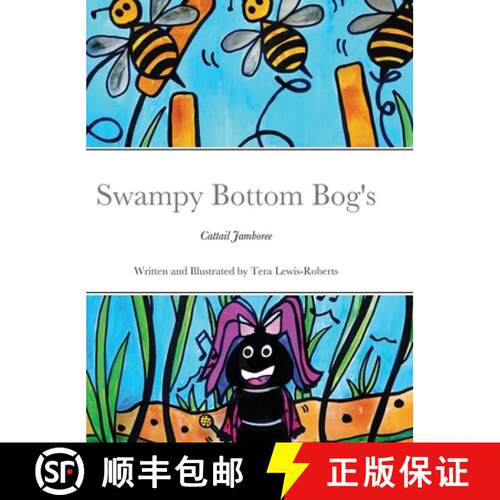 【3-4周达】精装 Swampy Bottom Bog's  Cattail Jamboree [9781300952374]