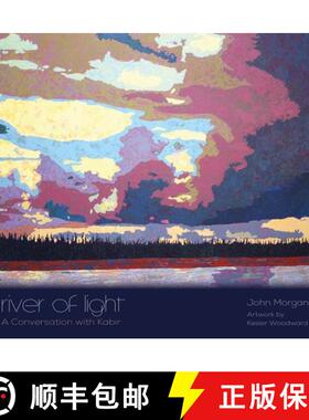 【3-4周达】River of Light : A Conversation with Kabir [9781602232273]