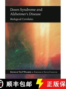 【3-4周达】Down Syndrome and Alzheimer's Disease: Biological correlates [9781857756371]