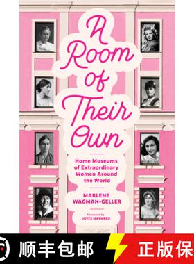 【3-4周达】Room of Their Own: Home Museums of Extraordinary Women Around the World (Women History Boo... [9781684815227]