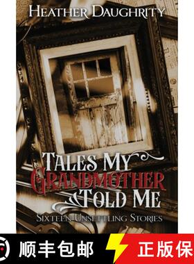 【3-4周达】Tales My Grandmother Told Me [9798989301164]