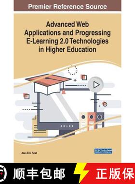 【3-4周达】Advanced Web Applications and Progressing E-Learning 2.0 Technologies in Higher Education [9781522574354]
