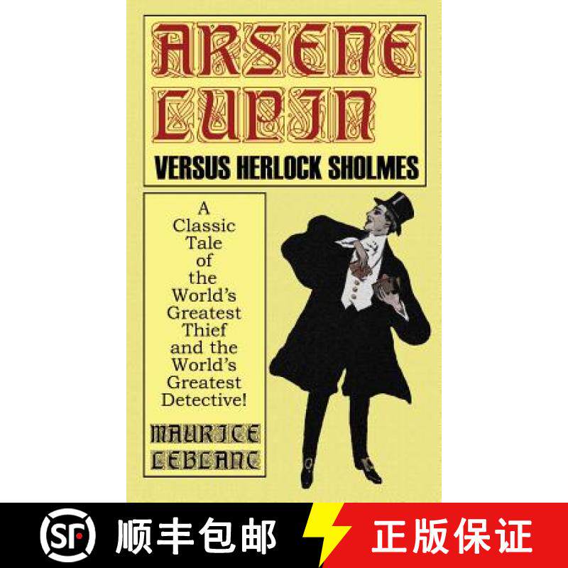 【3-4周达】Arsene Lupin Vs. Herlock Sholmes [9781479419234]