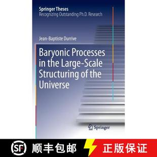 Large Scale Universe Baryonic 4周达 9783319871851 Processes Structuring the