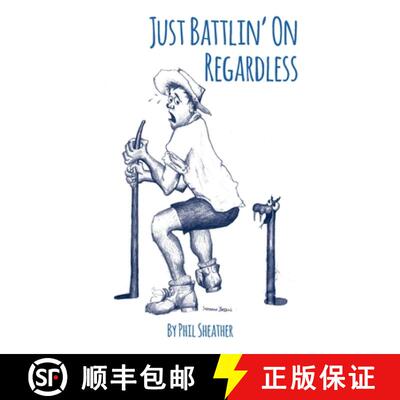 【3-4周达】Just Battlin' On Regardless: Uniquely Australian Poetry [9780645001006]