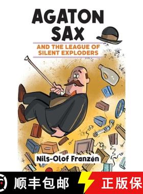 【3-4周达】Agaton Sax and the League of Silent Exploders [9781789827385]