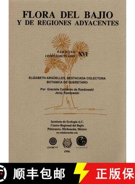 【3-4周达】Flora del Bajío y de Regiones Adyacentes Fasciculos Complementarios, Volume 16 [9789687213972]