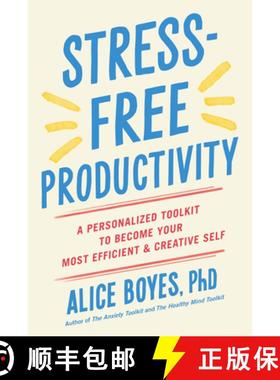 【3-4周达】Stress-Free Productivity: A Personalized Toolkit to Become Your Most Efficient and Creativ... [9780593191330]