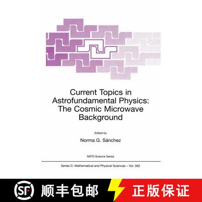 【3-4周达】Current Topics in Astrofundamental Physics: The Cosmic Microwave Background: - Current Top... [9780792368564]