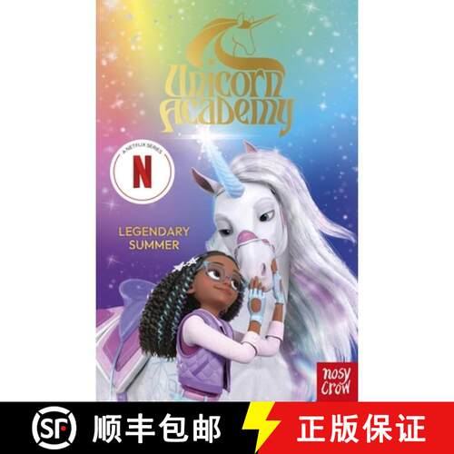 Unicorn Academy: Legendary Summer: The Third Novelisation of the Netflix series [9781805135975]
