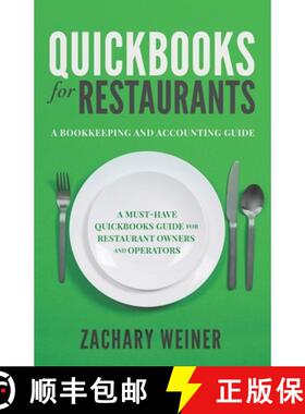 【3-4周达】QuickBooks for Restaurants a Bookkeeping and Accounting Guide: A Must-Have QuickBooks Guid... [9780578556246]