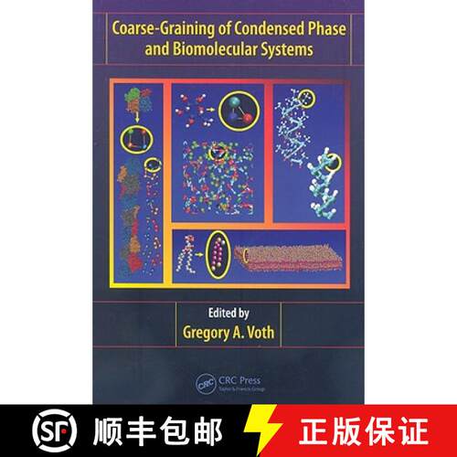 【3-4周达】精装 Coarse-Graining of Condensed Phase and Biomolecular Systems [9781420059557]