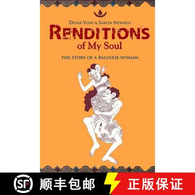 【3-4周达】Renditions of My Soul: The Story of a Balinese Woman [9789791173230]