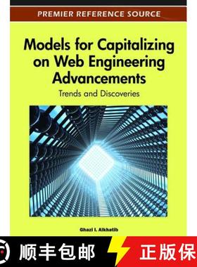 【3-4周达】Models for Capitalizing on Web Engineering Advancements: Trends and Discoveries [9781466600232]