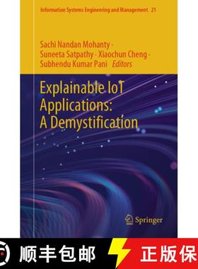 【3-4周达】Explainable Iot Applications: A Demystification [9783031748844]