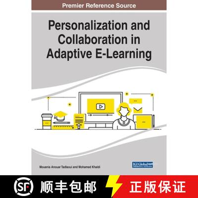 【3-4周达】Personalization and Collaboration in Adaptive E-Learning [9781799814931]