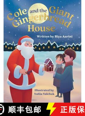 【3-4周达】Cole and the Giant Gingerbread House [9781736316924]