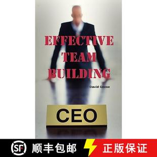 【3-4周达】Effective Team Building: Corporate Team Building Ideas, Activities, Games, Events, Exercis... [9781926917092]