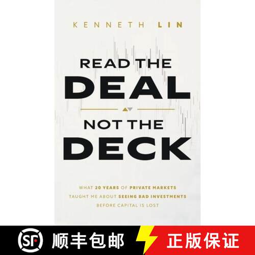 【3-4周达】Read the Deal, Not the Deck: What 20 Years of Private Markets Taught Me About Seeing Bad I... [9781066717408]