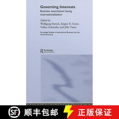 【3-4周达】精装 Governing Interests : Business Associations Facing Internationalism [9780415364867]