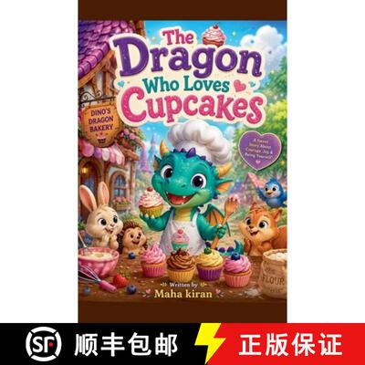 【3-4周达】The Dragon Who Loves Cupcakes [9798235698857]
