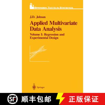 【3-4周达】精装 Applied Multivariate Data Analysis: Regression and Experimental Design - Applied Mult... [9780387976600]