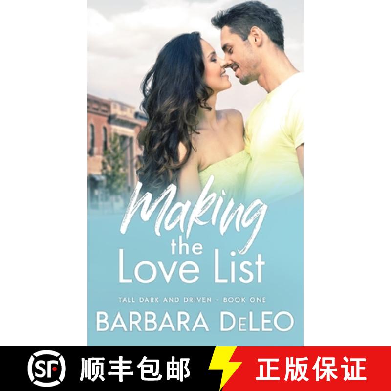 【3-4周达】Making the Love List: A sweet, small town, older brother's best friend romance [9780473562243]