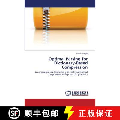 预订 Optimal Parsing for Dictionary-Based Compression [9783659510427]