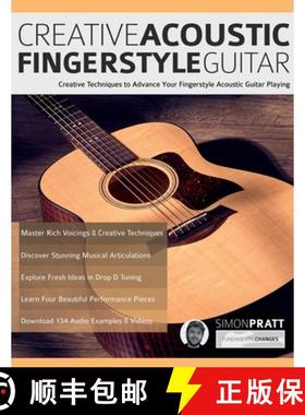 【3-4周达】Creative Acoustic Fingerstyle Guitar [9781789332391]