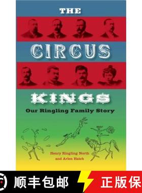 【3-4周达】The Circus Kings – Our Ringling Family Story [9780813033112]