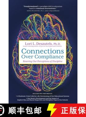 【3-4周达】Connections Over Compliance: Rewiring Our Perceptions of Discipline [9781948018890]