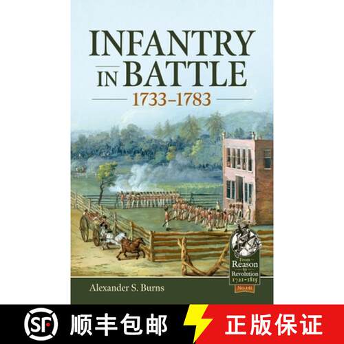 【3-4周达】精装 Infantry in Battle 1733-1783 [9781804515433]