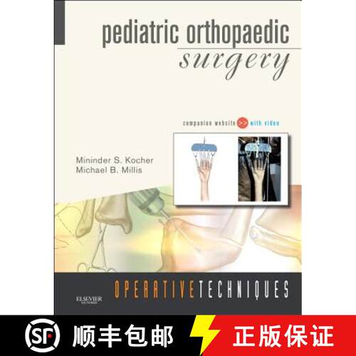 【3-4周达】精装 Operative Techniques: Pediatric Orthopaedic Surgery [9781416049159]