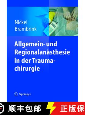 【3-4周达】Allgemein- und Regionalanästhesie in der Traumachirurgie [9783540214809]