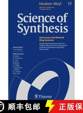 【3-4周达】Science of Synthesis: Houben-Weyl Methods of Molecular Transformations Vol. 17: Six-Member... [9783131186713]