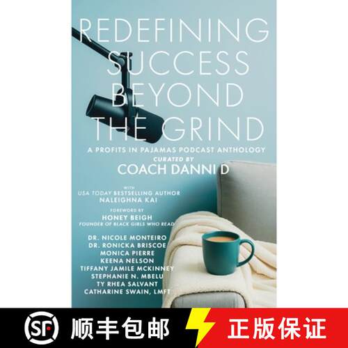 【3-4周达】Redefining Success Beyond the Grind: A Profits in Pajamas Podcast Anthology [9798999939746]