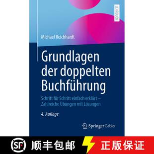 【3-4周达】Grundlagen Der Doppelten Buchfuhrung: Schritt Fur Schritt Einfach Erklart - Zahlreiche UEb... [9783658340643]