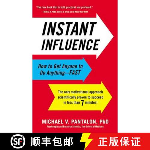 【3-4周达】Instant Influence: How to Get Anyone to Do Anything - Fast [9780316178495]