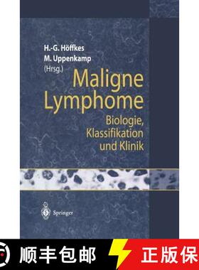 【3-4周达】Maligne Lymphome: Biologie, Klassifikation und Klinik [9783642644696]