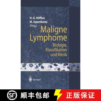 【3-4周达】Maligne Lymphome: Biologie, Klassifikation und Klinik [9783642644696]