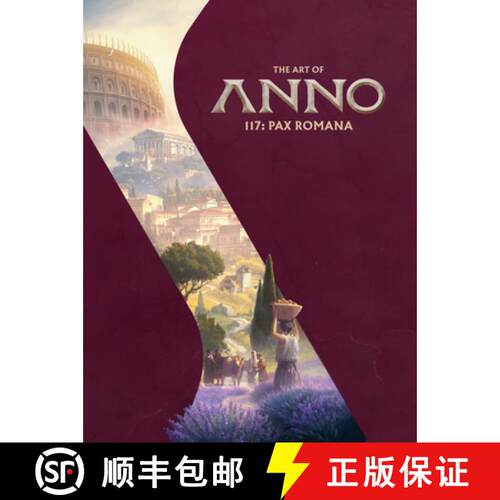 【3-4周达】精装 The Art of Anno 117: Pax Romana [9781506752617]