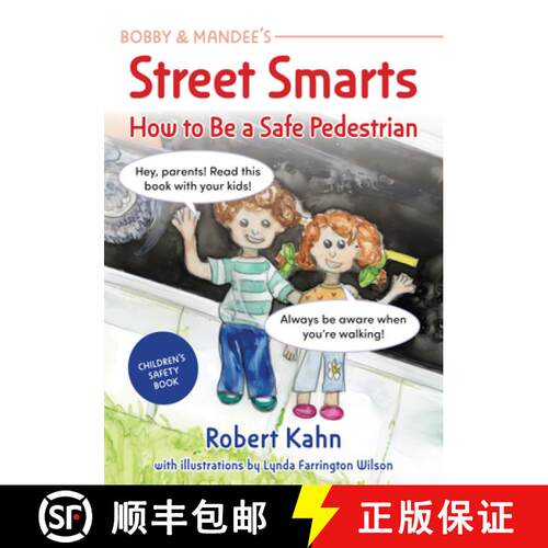 【3-4周达】Bobby and Mandee's Be a Safe Pedestrian: Children's Safety Book [9781957984261]