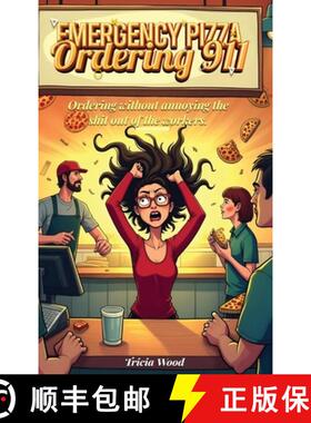 预订 Emergency Pizza Ordering 911 [9798330608522]