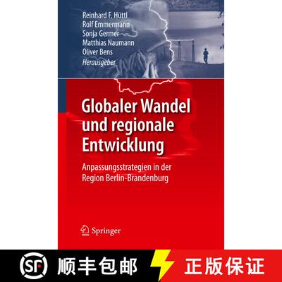 【3-4周达】Globaler Wandel und regionale Entwicklung : Anpassungsstrategien in der Region Berlin-Bran... [9783642194771]